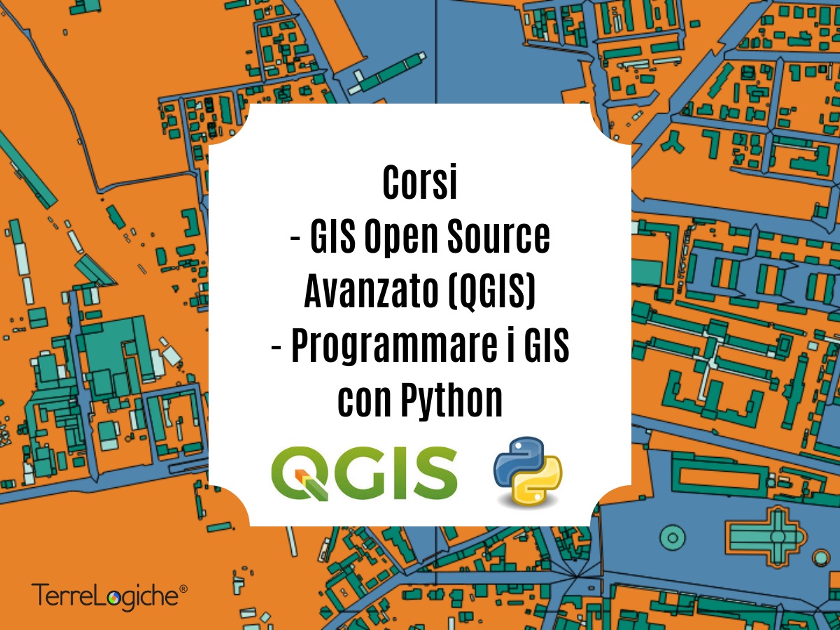 Lavorare con i GIS in modo professionale: in arrivo a Milano, Roma e Pisa i corsi "GIS Open Source Avanzato (QGIS)" e "Programmare i GIS con Python"