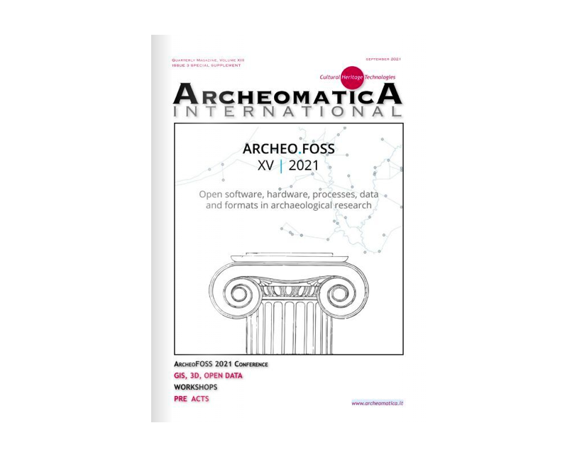Archeomatica 3-2021 - Numero speciale dedicato ad ArcheoFOSS XV