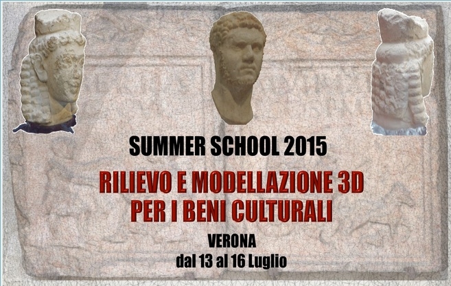 Summer School a Verona sul Rilievo e Modellazione 3D per i Beni Culturali