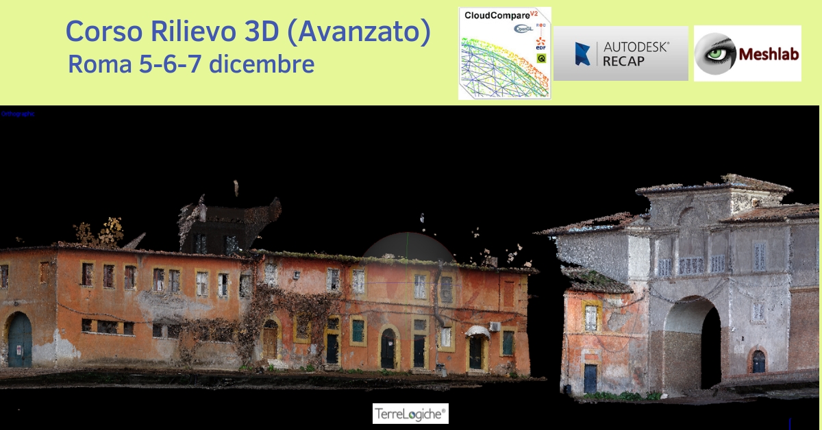 Corso “Rilievo 3D (Avanzato)”: gestione, integrazione ed elaborazione di dati fotogrammetrici e laser scanner