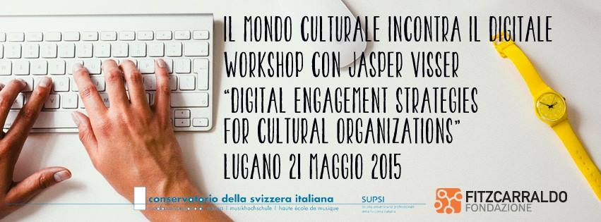 Digital Engagement per le organizzazioni culturali, workshop a Lugano