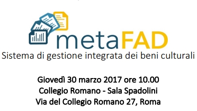 metaFAD Sistema di gestione integrata dei Beni Culturali