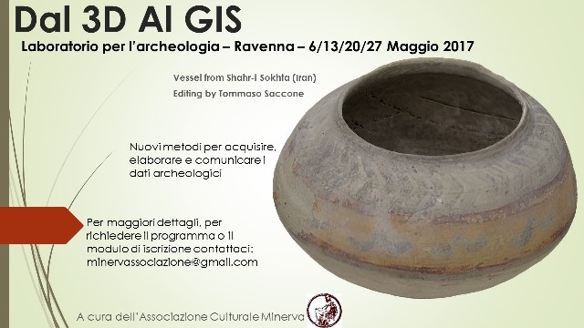 Laboratorio dal 3D al GIS, tecnologie digitali per la documentazione